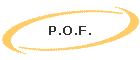 P.O.F.