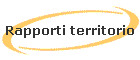 Rapporti territorio
