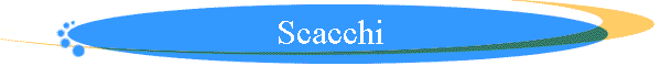 Scacchi
