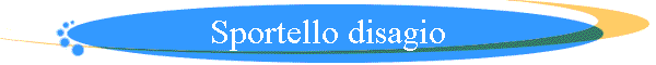 Sportello disagio