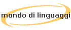 mondo di linguaggi
