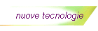 nuove tecnologie