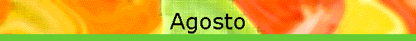 Agosto