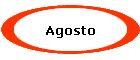 Agosto