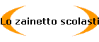 Lo zainetto scolastico