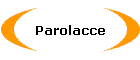 Parolacce